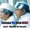 Tim LSBO - Sholawat Mu Untuk Negeri - Single